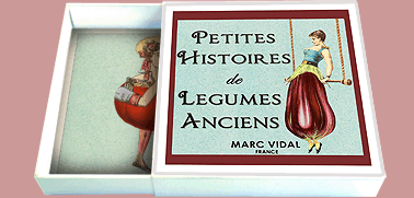 Petites Histoires de Légumes Anciens - Marc Vidal
